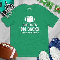 Funny Football Fanatic T-Shirt - She Loves Big Sacks And That Philadelphia D Shirt - Ideal Gifts for Football Fans - Game Day Shirt - Kelly