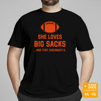 Funny Football Fanatic T-Shirt - She Loves Big Sacks & That Cincinnati D Shirt - Ideal Gifts for Football Fans - Game Day Sarcastic Tee - Black, Plus Size