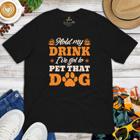 German Shepherd Dog Themed Clothes & Attire - Gifts for Coffee & GSD K9 Dog Lovers - Hold My Drink. I've Gotta Pet That Dog T-Shirt - Black