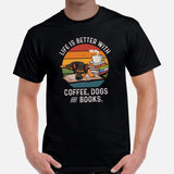 German Shepherd Dog Themed Clothes & Attire - Gifts for GSD Dog Moms, Dads & Lovers - Life Is Better With Dogs, Books & Coffee T-Shirt - Black, Men