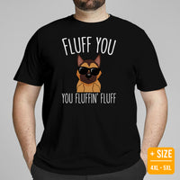 German Shepherd Dog Themed Clothes & Attire - Gifts for GSD G9 Dog Lovers - Funny Canine Tee Shirts For Humans - Fluff You T-Shirt - Black, Plus Size