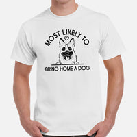 German Shepherd Dog Themed Clothes - Gifts for Dog Lovers - Funny Canine Tee Shirts For Humans - Most Likely Bring Home A Dog T-Shirt - White, Men
