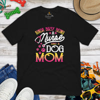 German Shepherd Dog Themed Clothes - Gifts for Dog Moms - Canine Tee Shirts For Humans - Kinda Busy Being A Nurse And A Dog Mom T-Shirt - Black