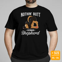 German Shepherd Dog Themed Clothes - Gifts for Dog Moms, Dads & Lovers - Funny Canine Tee Shirts For Humans - Nothing Butt GSD T-Shirt - Black, Plus Size