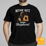 German Shepherd Dog Themed Clothes - Gifts for Dog Moms, Dads & Lovers - Funny Canine Tee Shirts For Humans - Nothing Butt GSD T-Shirt - Black, Plus Size