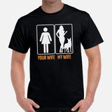 German Shepherd Dog Themed Clothes - Gifts for GSD K9 Dog Dads & Lovers - Canine Tee Shirts For Humans - Your Wife vs My Wife T-Shirt - Black, Men