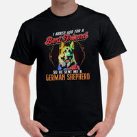 German Shepherd Dog Themed Clothes - Gifts for GSD K9 Dog Lovers - Canine Tee Shirts For Humans - I Asked God For A Best Friend T-Shirt - Black, Men