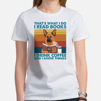 German Shepherd Dog Themed Clothes - Gifts for GSD K9 Dog Lovers - Canine Tee Shirts For Humans - I Read Books & Drink Coffee T-Shirt - White, Women