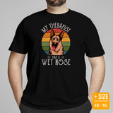 German Shepherd Dog Themed Clothes - Gifts for K9 Dog Lovers - Funny Canine Tee Shirts For Humans - My Therapist Has A Wet Nose T-Shirt - Black, Plus Size