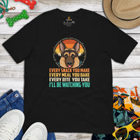 German Shepherd Dog Themed Clothes - Gifts for K9 Dog Moms, Dads & Lovers - Canine Tee Shirts For Humans - I'll Be Watching You T-Shirt - Black