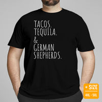 German Shepherd Dog Themed Clothes - Gifts for K9 Dog Moms, Dads & Lovers - Canine Tee Shirts For Humans - Tacos, Tequila & GSD T-Shirt - Black, Plus Size