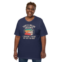 Bookish T-Shirt - Presents, Gift Ideas for Book Lovers, Readers, Bookworms, Librarians - There's A Million Books I Haven't Read T-Shirt - Navy, Large Size for Overweight
