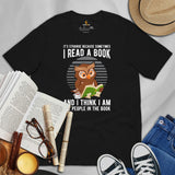 Gift for Book Lovers - Cute Reading Owl Bookish Shirt - I Read Books and Think I Am The People In Book Shirt for Bookworms, Librarians - Black