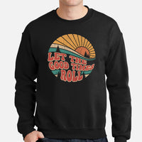 Gift for Happy Camper - Camping, Glamping Cozy Sweatshirt - Family Road Trip, Overlanding Pullover - Let The Good Times Roll Sweatshirt - Black, Men