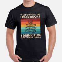 Bookish T-Shirt - Presents, Gift Ideas for Book & Wine Lovers, Readers, Bookworms - I Read Books, I Drink Rum And I Know Things T-Shirt - Black, Men