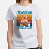 Golden Retriever Dog Themed Clothes & Attire - Gifts for Dog Moms, Dads & Lovers - I Read Books, Drink Coffee And I Know Things T-Shirt - White, Women