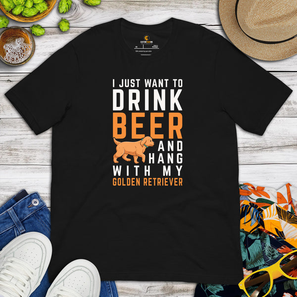 Golden Retriever Dog Themed Clothes - Funny Gifts for Dog Moms, Dads & Lovers - I Just Want To Drink Beer And Hang With My Dog T-Shirt - Black