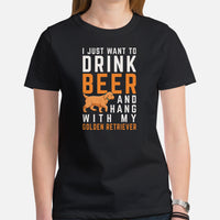 Golden Retriever Dog Themed Clothes - Funny Gifts for Dog Moms, Dads & Lovers - I Just Want To Drink Beer And Hang With My Dog T-Shirt - Black, Women