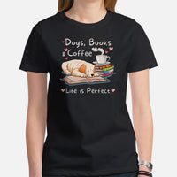 Golden Retriever Dog Themed Clothes - Gifts for Dog Lovers - Canine Tee Shirts For Humans - Dogs, Books & Coffee - Life Is Perfect Tee - Black, Women