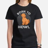 Golden Retriever Dog Themed Clothes - Gifts for Dog Moms, Dads & Lovers - Funny Canine Tee Shirts For Humans - Born To Howl T-Shirt - Black, Women