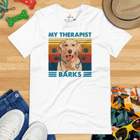 Golden Retriever Dog Themed Clothes - Gifts for Dog Moms, Dads & Lovers - Funny Canine Tee Shirts For Humans - My Therapist Barks Shirt - White