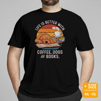 Goldendoodle Dog Themed Clothes - Canine Tee Shirts For Humans - Gifts for Dog Lovers - Life Is Better With Dogs, Books & Coffee Shirt - Black, Plus Size