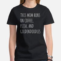 Goldendoodle Dog Themed Clothes - Canine Tee Shirts For Humans - Gifts for Dog Lovers - This Mom Runs On Coffee, Pizza & Doodles Shirt - Black, Women