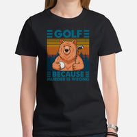 Smokey The Bear Shirt - Vintage Golf Tee - Golf Gifts for Golfers & Golf Lovers - Funny Golf Shirts - Golf Because Murder Is Wrong T-Shirt - Black, Women