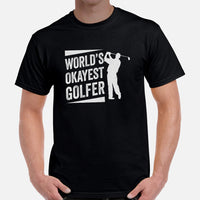 Golf Tee Shirt & Outfit - Unique Bday & Christmas Gift Ideas for Guys & Men, Golfers & Golf Lover - Funny World's Okayest Golfer Shirt - Black, Men