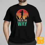 Golf Tee Shirt & Outfit - Unique Bday & Christmas Gift Ideas for Guys, Men & Women, Golfers & Golf Lover - Vintage This Is The Way Tee - Black, Plus Size