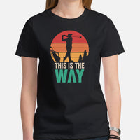 Golf Tee Shirt & Outfit - Unique Bday & Christmas Gift Ideas for Guys, Men & Women, Golfers & Golf Lover - Vintage This Is The Way Tee - Black, Women