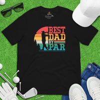 Vintage Golf Tee - Cool Golf Gifts for Dad, Male Golfers & Golf Lovers - Funny Golf Shirts, Attire & Outfit - Retro Best Dad By Par T-Shirt - Black