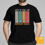 Golf Tee Shirt & Outfit - Unique Gift Ideas for Guys, Men & Women, Golfers & Golf Lover - Vintage Life Is Full Of Important Choices Tee - Black, Plus Size