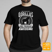 Ape T-Shirt - Gorilla Tee Shirt - Gifts for Outdoorsmen, Campers, Nature & Animal Lovers - Because Gorillas Are Freaking Awesome T-Shirt - Black, Plus Size