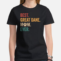 Great Dane Dog Themed Clothes & Attire - Canine Tee Shirts For Humans - Gifts for Dog Moms & Lovers - Best Great Dane Mom Ever T-Shirt - Black, Women