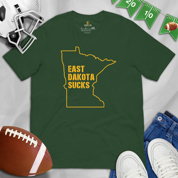 Green Bay T-Shirt - Wisconsin Shirt - Game Day Shirt - Football Tee - Funny Football Shirt - Gift for Football Fan - East Dakota Sucks Tee - Forest
