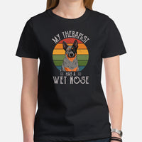 Heeler Dog Themed Clothes & Attire - Funny Canine Tee Shirt For Humans - Gifts for Dog Lovers - My Therapist Has A Wet Nose T-Shirt - Black, Women