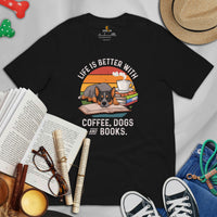 Heeler Dog Themed Clothes - Canine Tee Shirt For Humans - Gifts for Book & Dog Lovers - Life Is Better With Dogs, Book & Coffee T-Shirt - Black