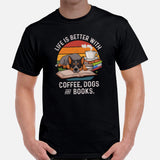 Heeler Dog Themed Clothes - Canine Tee Shirt For Humans - Gifts for Book & Dog Lovers - Life Is Better With Dogs, Book & Coffee T-Shirt - Black, Men
