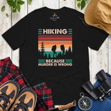 Camping & Hiking Shirt - Presents, Gift Ideas for Hikers, Nature Lovers - Happy Campers Tee Shirt - Hiking Because Murder Is Wrong T-Shirt - Black