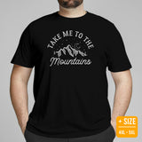 Hiking Celestial Mountain Themed T-Shirt - Gift for Outdoorsy Camper & Hiker, Nature Lover, Wanderlust - Take Me To The Mountains Shirt - Black, Plus Size