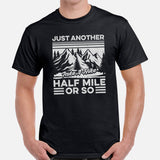 Hiking Retro Mountain Themed T-Shirt - Ideal Gift for Outdoorsy Camper & Hiker, Nature Lover - Just Another Half Mile Or So Shirt - Black, Men