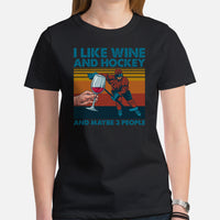 Hockey Game Outfit & Attire - Bday & Christmas Gifts for Hockey Players & Wine Lovers - Funny I Like Hockey & Wine & Maybe 3 People Tee - Black, Women