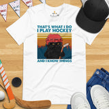 Hockey Game Outfit & Attire - Ideal Bday & Christmas Gifts for Hockey Players, Cat Lovers - Funny I Play Hockey And I Know Things Shirt - White