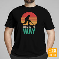 Hockey Tee - Ice Hockey Shirt - Game Day Shirt - Funny Hockey T-Shirt - Field Hockey Shirt - Gift for Hockey Player - This Is The Way Shirt - Black, Plus Size