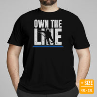 Hockey Game Outfit & Attire - Ideal Birthday & Christmas Gifts for Ice Hockey Players & Goalies - Funny Own The Line T-Shirt - Black, Plus Size
