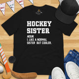 Hockey Jersey, Game Outfit & Attire - Ideal Bday & Christmas Gifts for Hockey Players & Goalies - Funny Hockey Sister Definition Shirt - Black