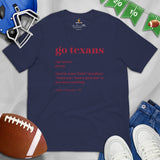 Houston Football Fanatic Vintage Graphic T-Shirt: Ideal Gifts for Football Fans - Game Day Shirt - Funny Go Texans Definition Shirt - Navy