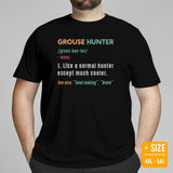 Hunting & Birdwatching T-Shirt - Gift for Hunter, Birdwatcher & Bird Lovers - Grouse Hunter Definition Shirt - Upland Shooting Shirt - Black, Plus Size