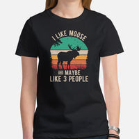 Hunting T-Shirt - Gift for Hunter, Bow Hunter, Archer & Animal Lover - Moose Lover Shirt - I Love Moose And Maybe Like 3 People Shirt - Black, Women